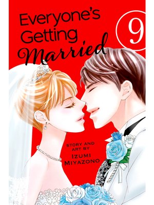 cover image of Everyone's Getting Married, Volume 9